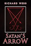 E-Book (epub) Satan's Arrow von Richard Webb