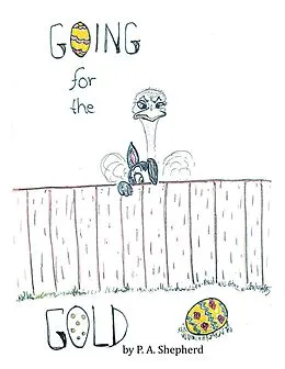 E-Book (epub) Going for the Gold von P. A. Shepherd