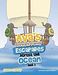 E-Book (epub) Ava'S Elephant Family Escapades Across the Ocean von Joanne Lindsay