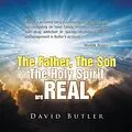 E-Book (epub) The Father, the Son and the Holy Spirit Are Real von David Butler