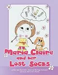 E-Book (epub) Maria Claire and Her Lost Socks von Anna Liza Carbonell