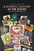 E-Book (epub) A Baseball Summer in the South von Carl Kline