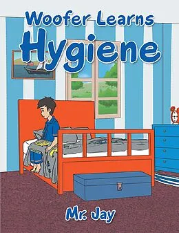 ePUB Woofer Learns Hygiene von Jay