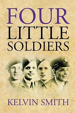 E-Book (epub) Four Little Soldiers von Kelvin Smith