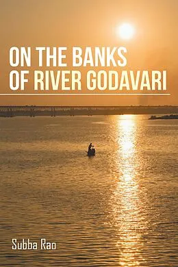 E-Book (epub) On the Banks of River Godavari von Subba Rao