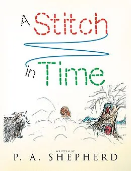 E-Book (epub) A Stitch in Time von P. A. Shepherd