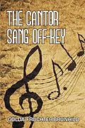 E-Book (epub) The Cantor Sang Off-Key von Golda Fruchter Brunhild