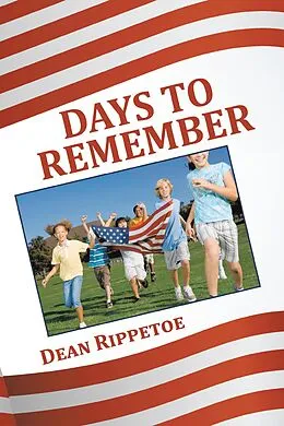 E-Book (epub) Days to Remember von Dean Rippetoe
