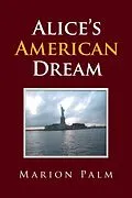 E-Book (epub) Alice'S American Dream von Marion Palm