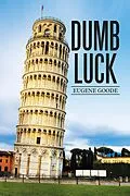 E-Book (epub) Dumb Luck von Eugene Goode