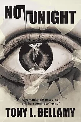 E-Book (epub) Not Tonight von Tony L. Bellamy