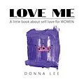 E-Book (epub) Love Me von Donna Lee