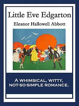 E-Book (epub) Little Eve Edgarton von Eleanor Hallowell Abbott
