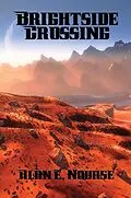 E-Book (epub) Brightside Crossing von Alan E. Nourse