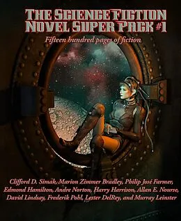 E-Book (epub) The Science Fiction Novel Super Pack No. 1 von Frederik Pohl, Harry Harrison, Allan E. Nourse