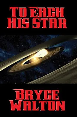 E-Book (epub) To Each His Star von Bryce Walton
