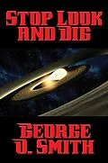 E-Book (epub) Stop Look and Dig von George O. Smith