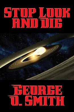 E-Book (epub) Stop Look and Dig von George O. Smith