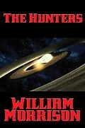 E-Book (epub) The Hunters von William Morrison