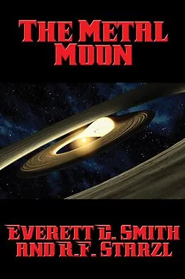 E-Book (epub) The Metal Moon von Everett C. Smith