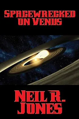 E-Book (epub) Spacewrecked on Venus von Neil R. Jones