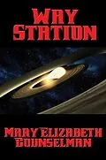 E-Book (epub) Way Station von Mary Elizabeth Counselman