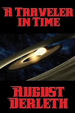 E-Book (epub) A Traveler in Time von August Derleth