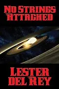 E-Book (epub) No Strings Attached von Lester Del Rey