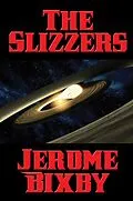 E-Book (epub) The Slizzers von Jerome Bixby