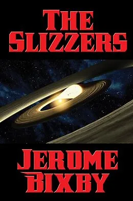 E-Book (epub) The Slizzers von Jerome Bixby