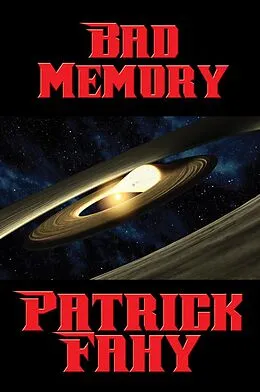 E-Book (epub) Bad Memory von Patrick Fahy
