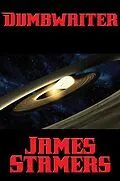 E-Book (epub) Dumbwaiter von James Stamers