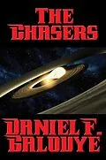 E-Book (epub) The Chasers von Daniel F. Galouye