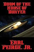 E-Book (epub) Doom of the House of Duryea von Jr. Earl Peirce
