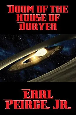 E-Book (epub) Doom of the House of Duryea von Jr. Earl Peirce