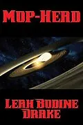 E-Book (epub) Mop-Head von Leah Bodine Drake