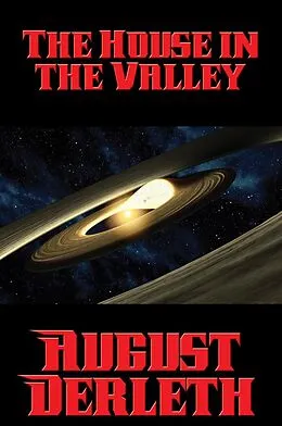 E-Book (epub) The House in the Valley von August Derleth