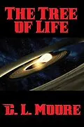 E-Book (epub) The Tree of Life von C. L. Moore