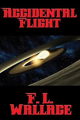 E-Book (epub) Accidental Flight von F. L. Wallace