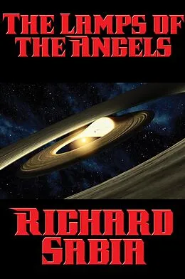 E-Book (epub) The Lamps of the Angels von Richard Sabia