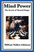 E-Book (epub) Mind Power von William Walker Atkinson