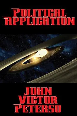 E-Book (epub) Political Application von John Victor Peterson
