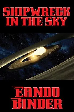 E-Book (epub) Shipwreck in the Sky von Eando Binder