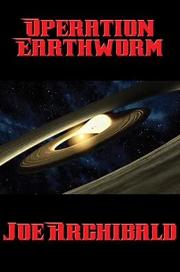E-Book (epub) Operation Earthworm von Joe Archibald