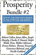 E-Book (epub) Prosperity Bundle #2 von Charles F. Haanel, Neville Goddard, Thomas Troward