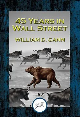 E-Book (epub) 45 Years in Wall Street von William D. Gann