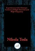 E-Book (epub) Experiments with Alternate Currents of High Potential and High Frequency von Nikola Tesla