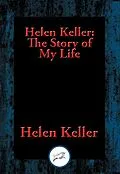 E-Book (epub) Helen Keller: The Story of My Life von Helen Keller