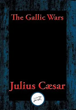 E-Book (epub) Gallic Wars von C. Julius Caesar