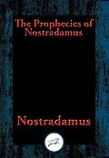 E-Book (epub) Prophecies of Nostradamus von Nostradamus